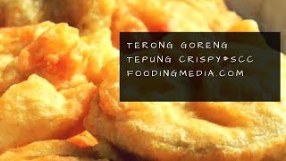 Resep terong goreng tepung crispy renyah sederhana [upl. by Adnoek]