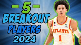 5 BREAKOUT PLAYERS  FANTASY BASKETBALL 2024 [upl. by Cecilia]