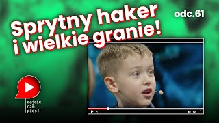 Odc 61 „Sprytny haker i wielkie granie” [upl. by Millhon]