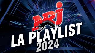 NRJ La Playlist 200 Hits Francais 2024  Top Music NRJ Hits 2024  Musique 2024 Nouveauté [upl. by Amarillas]