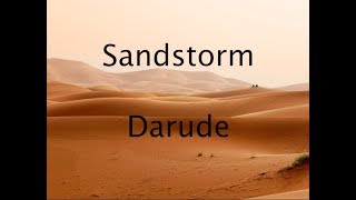 Sandstorm  Darude Lyric Video [upl. by Mooney311]