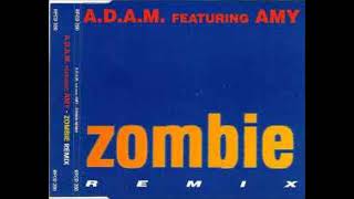 ADAM Feat Amy  Zombie 1995 HQ HD mp3 [upl. by Janaye]