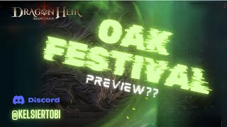 DragonHeir Silent Gods  OAK FESTIVAL closing in  Is this still it [upl. by Aceissej]