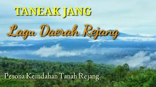 Taneak Jang  Lagu Daerah Rejang [upl. by Akkire298]