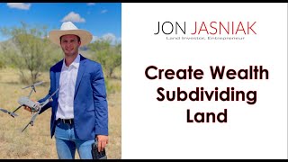 Create Wealth Subdividing Land [upl. by Ayikaz299]