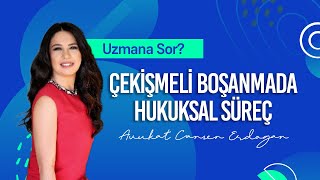 ÇEKİŞMELİ BOŞANMADA DİKKAT EDİLMESİ GEREKENLER [upl. by Ingold]