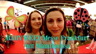 BABYWELT Messe Frankfurt 2016 I Sofias Mommy Blog [upl. by Drofwarc]