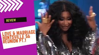 Love amp Marriage Huntsville Season 6 7 Reunion Part 1 Recap  Review [upl. by Airamesor552]