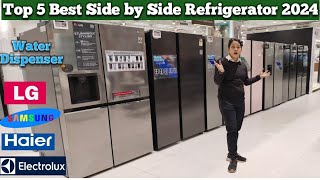 Letest 5 Best Side by Side Refrigerator in India 2024Letest refrigeratorBest Refrigerator 2024🔥🔥 [upl. by Odnomar670]