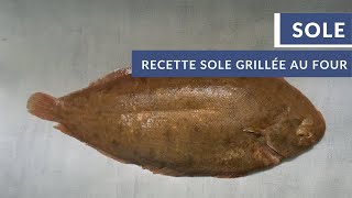 Recette de sole grillée au four [upl. by Hollah]