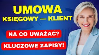 TO MUSISZ WIEDZIEĆ Umowa o Świadczenie Usług Księgowych WAŻNE Zapisy Biuro Rachunowe  Klient [upl. by Entroc]