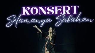 Dabra Sia  PART 1 Konsert Selamanya Sabahan [upl. by Lowis]