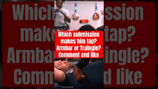 Which submission made him tap Armbar or Triangle jiujitsu bjj bjjsubmissions mma mmafighter [upl. by Kauffmann]