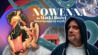 Nowenna do Matki Bożej rozwiązującej węzły [upl. by Nivlac]