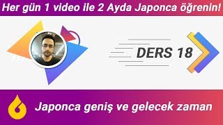 🇯🇵 Japonca Dersi 1860 Japonca geniş ve gelecek zaman [upl. by Eetse]