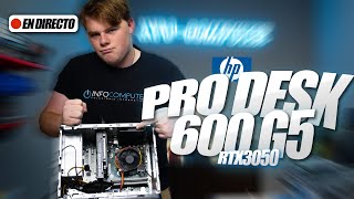 REVIEW Pc reacondicionado HP Prodesk 600 G5 con rtx 3050✅ InfoComputer [upl. by Costello]