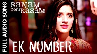 Ek Number Official Video Song  Sanam Teri Kasam  Harshvardhan Mawra  Himesh Reshammiya [upl. by Ninnette]