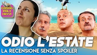 ODIO LESTATE RECENSIONE SENZA SPOILER del FILM di ALDO GIOVANNI e GIACOMO [upl. by Yblek]