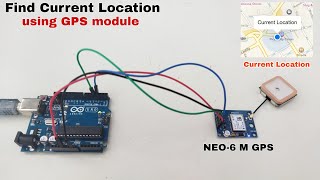 How to get current location by using NEO6M GPS moduleInterface arduino with GPS modulehr robotics [upl. by Cohla]