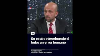 quotSe está determinando si hubo un error humanoquot Franco Mogetta secretario de transporte de la Nación [upl. by Nadnerb]