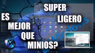 Windows X Lite Es Lo Mas Rápido y Optimizado Para Pc [upl. by Yniatirb]