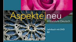 31 Aspekte Neu B2 Lehrbuch Audio Hacks for Busy Learners CD3 [upl. by Neelyaj319]