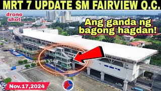 May hagdan na bago MRT 7 UPDATE SM FAIRVIEWMINDANAO AVESTATIONNov16build better more [upl. by Draper]