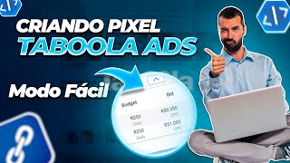 COMO CRIAR o PIXEL no Taboola ADS DA FORMA CORRETA PASSO A PASSO [upl. by Abby]