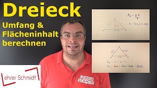 Dreieck  Flächeninhalt und Umfang berechnen  Mathematik  Lehrerschmidt  einfach erklärt [upl. by Schaaff]