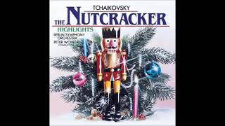 The Nutcracker Suite Full Album Tchaikovsky [upl. by Septima]