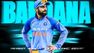 BANDANA X VIRAT KOHLI 😈 BEAT SYNC🔥VIRAT KOHLI STATUS🥶 MUST WATCH🔥 [upl. by Inhoj136]