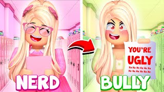 NERD TO BULLY IN ROBLOX BROOKHAVEN [upl. by Htaeh60]