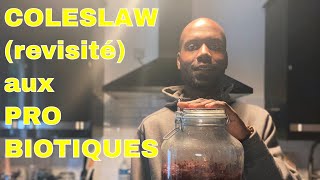 Mon COLESLAW revisité AUX PROBIOTIQUES [upl. by Agn165]