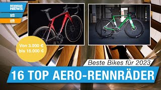 Die besten Aero Rennräder 2023 Diese Roadbikes machen dich schneller [upl. by Kerril384]