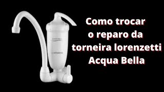 Como trocar o reparo da torneira lorenzetti acqua bella [upl. by Olette]