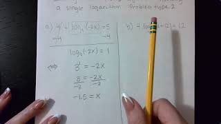 Solving a multi step eqn involving a single log Problem type 2 [upl. by Enybor780]