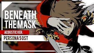 Beneath the Mask Persona 5 Acoustic Version  Cover by Lollia [upl. by Lrae]