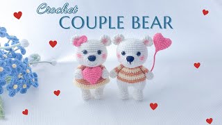 How to Crochet an Amigurumi Couple Bear  Crochet for Valentines Day  NHÀ LEN [upl. by Sirrot]