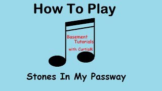 How to Play Stones in my Passway [upl. by Adai]