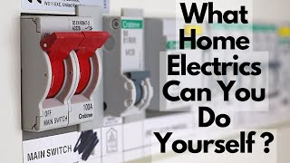 What electrical work are you allowed to do in your own home [upl. by Baten]