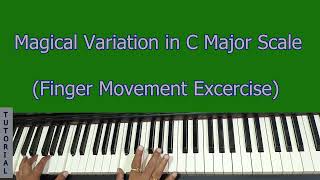 Piano Finger Excercise in C Major Scale  Finger Variations  Piano tutorial  Chords Progression [upl. by Helli673]