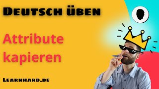 Deutsch Grammatik Erkennen und Unterscheiden von Attributen und Satzgliedern  Sprachwissen lernen [upl. by Oeflein]