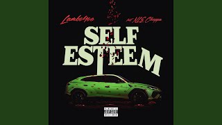 Self Esteem feat NLE Choppa [upl. by Hoebart]