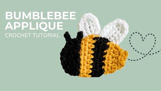 Crochet Bumblebee Applique Tutorial [upl. by Akinoj586]