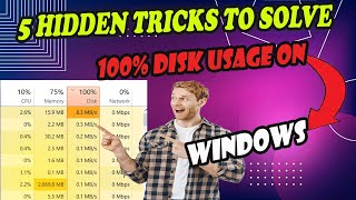 5 Hidden Tricks to Solve 100 Disk Usage on Windows [upl. by Ujawernalo]