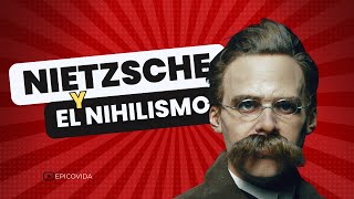 Nietzsche Nihilismo en la Vida Cotidiana  Epicovida [upl. by Ognimod]