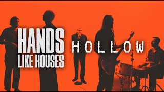 Hands Like Houses  Hollow Lyric Video [upl. by Vannie]