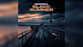 Nessbeal  Black Summer Audio Officiel [upl. by Akiehs]