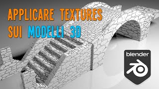 Applicare textures sui modelli 3D in Blender  basi di UV mapping [upl. by Spevek]