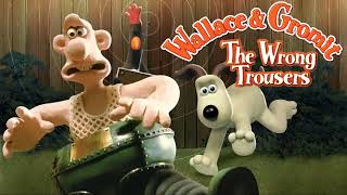 Wallace amp Gromit The Wrong Trousers Soundtrack unofficial [upl. by Conlee772]